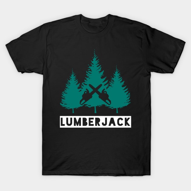 Lumberjack Pine Trees and Crossed Chainsaws T-Shirt by HighBrowDesigns